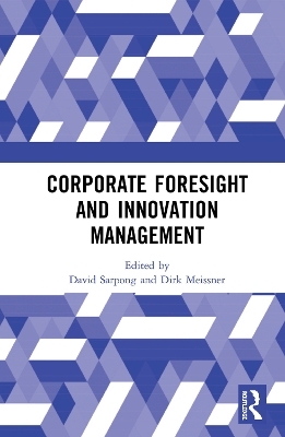 Corporate Foresight and Innovation Management - 