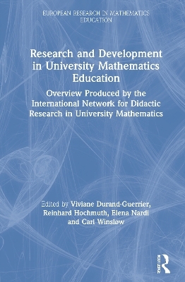 Research and Development in University Mathematics Education - 