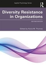 Diversity Resistance in Organizations - Thomas, Kecia M.