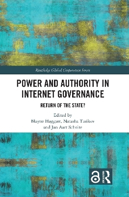 Power and Authority in Internet Governance - 