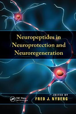 Neuropeptides in Neuroprotection and Neuroregeneration - 