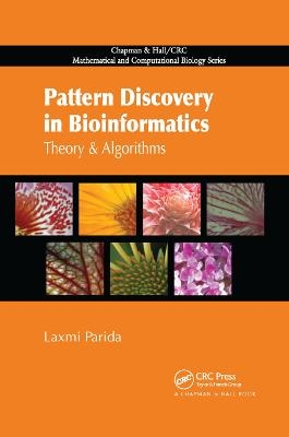 Pattern Discovery in Bioinformatics - Laxmi Parida