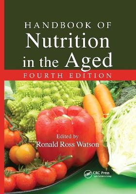 Handbook of Nutrition in the Aged - 