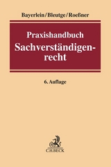 Praxishandbuch Sachverständigenrecht - 