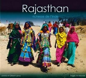 RAJASTHAN RICHESSE DE L INDE -  LEROY JANINE GILBERT