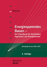 Energiesparendes Bauen - Marquardt, Helmut