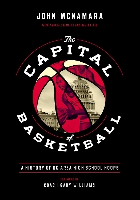 The Capital of Basketball - John McNamara