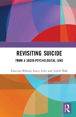 Revisiting Suicide - Kanchan Bharati, Lancy Lobo, Jayesh Shah