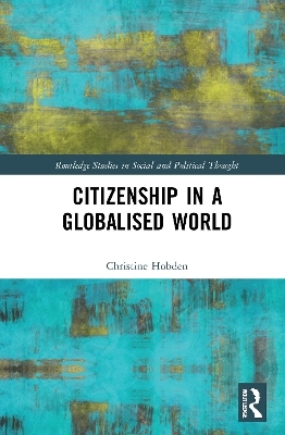 Citizenship in a Globalised World - Christine Hobden