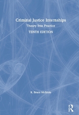 Criminal Justice Internships - McBride, R. Bruce