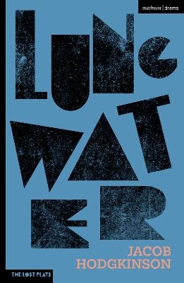 Lung Water - Jacob Hodgkinson