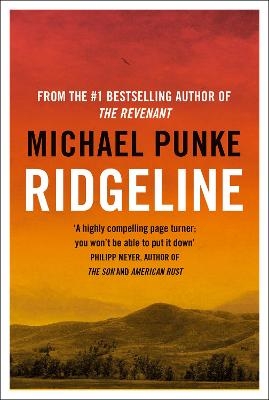 Ridgeline - Michael Punke