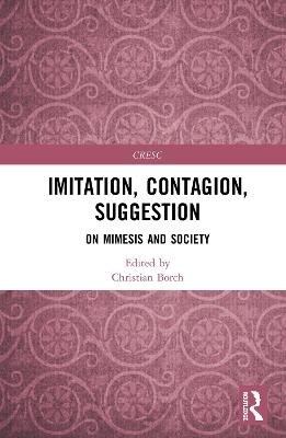 Imitation, Contagion, Suggestion - 