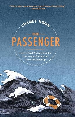 The Passenger - Chaney Kwak