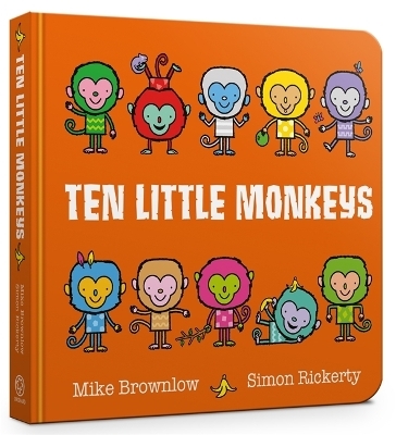 Ten Little Monkeys Board Book - Mike Brownlow