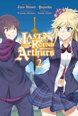 Last Round Arthurs, Vol. 2 (manga) - Taro Hitsuji