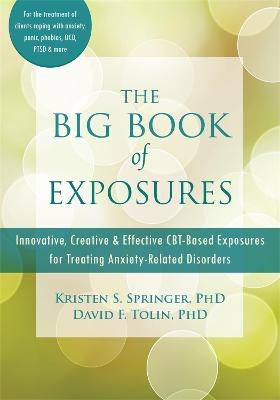 The Big Book of Exposures - Kristen S. Springer