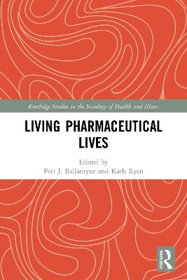 Living Pharmaceutical Lives - 