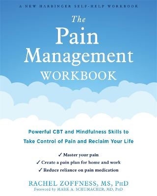 The Pain Management Workbook - Rachel Zoffness