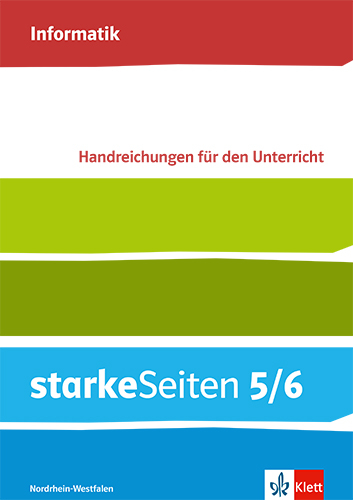 starkeSeiten Informatik 5/6. Ausgabe Nordrhein-Westfalen