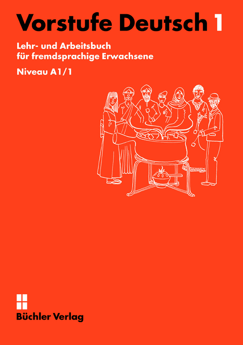 Vorstufe Deutsch 1 | Lehr- und Arbeitsbuch für fremdsprachige Erwachsene inkl. 2 Audio CDs - Susanne Büchler, Gabriela Helbling, Patrizia Willi