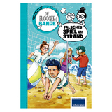 Die Bloggerbande: Falsches Spiel am Strand