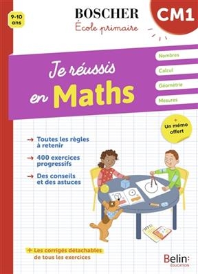 JE REUSSIS EN MATHS CM1 -  COLLECTIF ED 2021