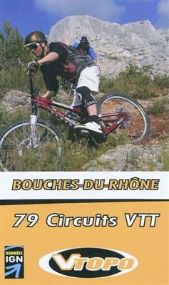 Bouches-Du-Rhone 79 Circuits Vtt -  C.tassan/a.aubry/t.b