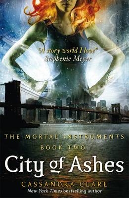 Mortal Instruments 2: City of Ashes -  Cassandra Clare