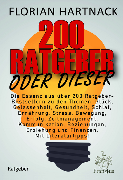 200 Ratgeber oder dieser - Florian Hartnack