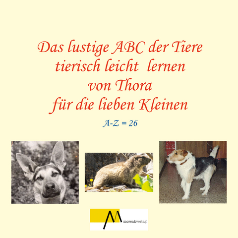 Das lustige ABC der Tiere - Thora Wunderlich