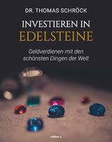 Investieren in Edelsteine - Thomas Schröck