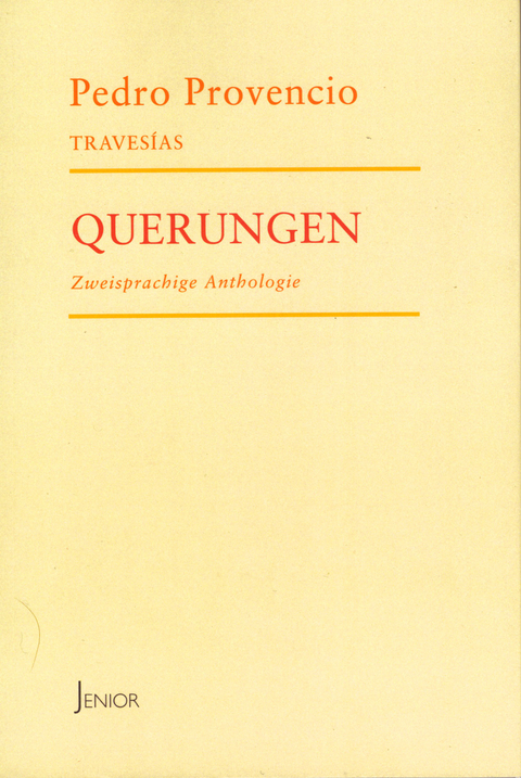 Querungen - Pedro Provencio