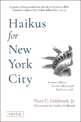 Haikus for New York City - Jr. Goldmark  Peter C.