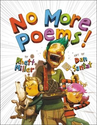 No More Poems! - Dan Santat, Rhett Miller