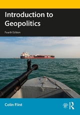 Introduction to Geopolitics - Flint, Colin