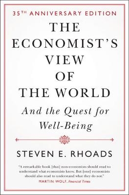 The Economist's View of the World - Steven E. Rhoads