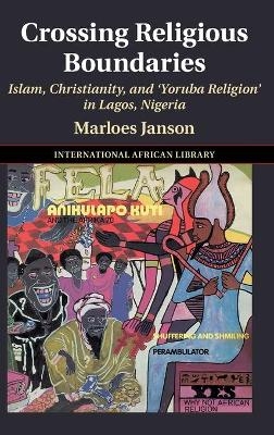 Crossing Religious Boundaries - Marloes Janson