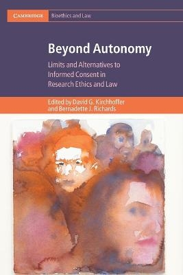 Beyond Autonomy - 