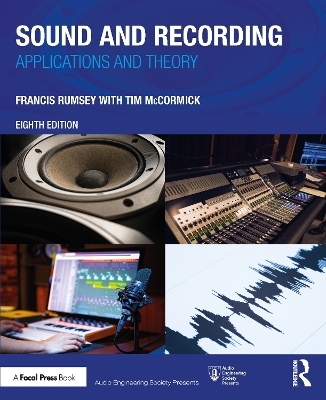 Sound and Recording - Francis Rumsey