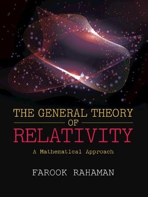 The General Theory of Relativity - Farook Rahaman