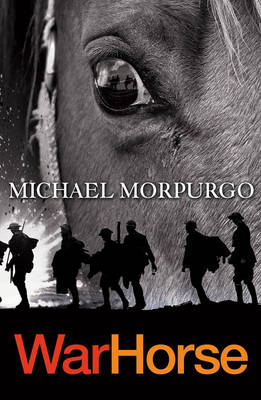 War Horse -  Michael Morpurgo