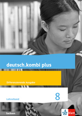 deutsch.kombi plus 8. Differenzierende Ausgabe Sachsen