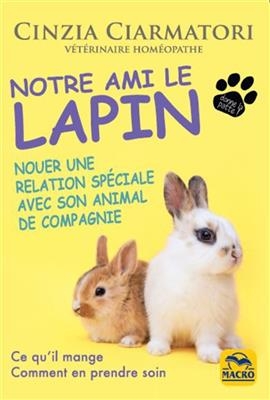 NOTRE AMI LE LAPIN -  CIARMATORI CINZIA