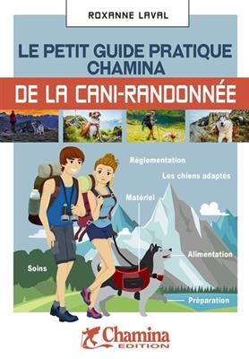 Petit guide pratique de la cani-randonnée