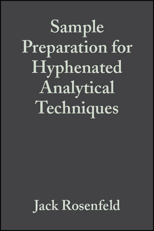 Sample Preparation for Hyphenated Analytical Techniques - 