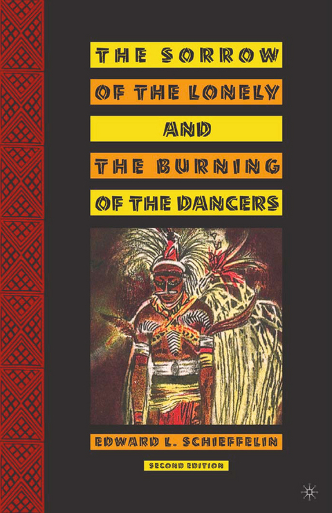 The Sorrow of the Lonely and the Burning of the Dancers - E. Schieffelin