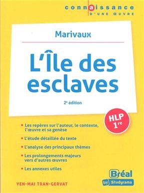 L'île des esclaves, Marivaux : HLP, 1re - Yen-Mai Tran-Gervat