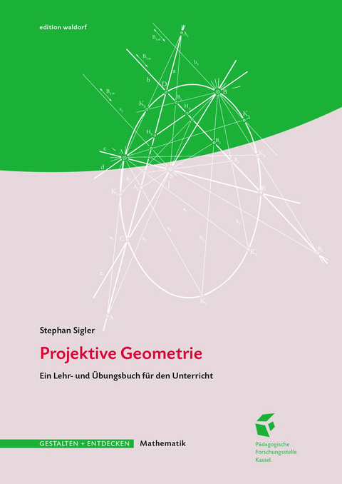 Projektive Geometrie - Stephan Sigler