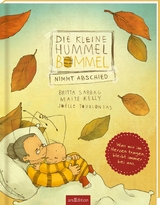 Die kleine Hummel Bommel nimmt Abschied - Britta Sabbag, Maite Kelly